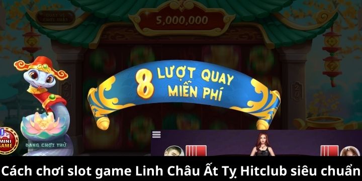 Linh Châu Ất Tỵ Hitclub sở hữu nhiều tính năng mới mẻ